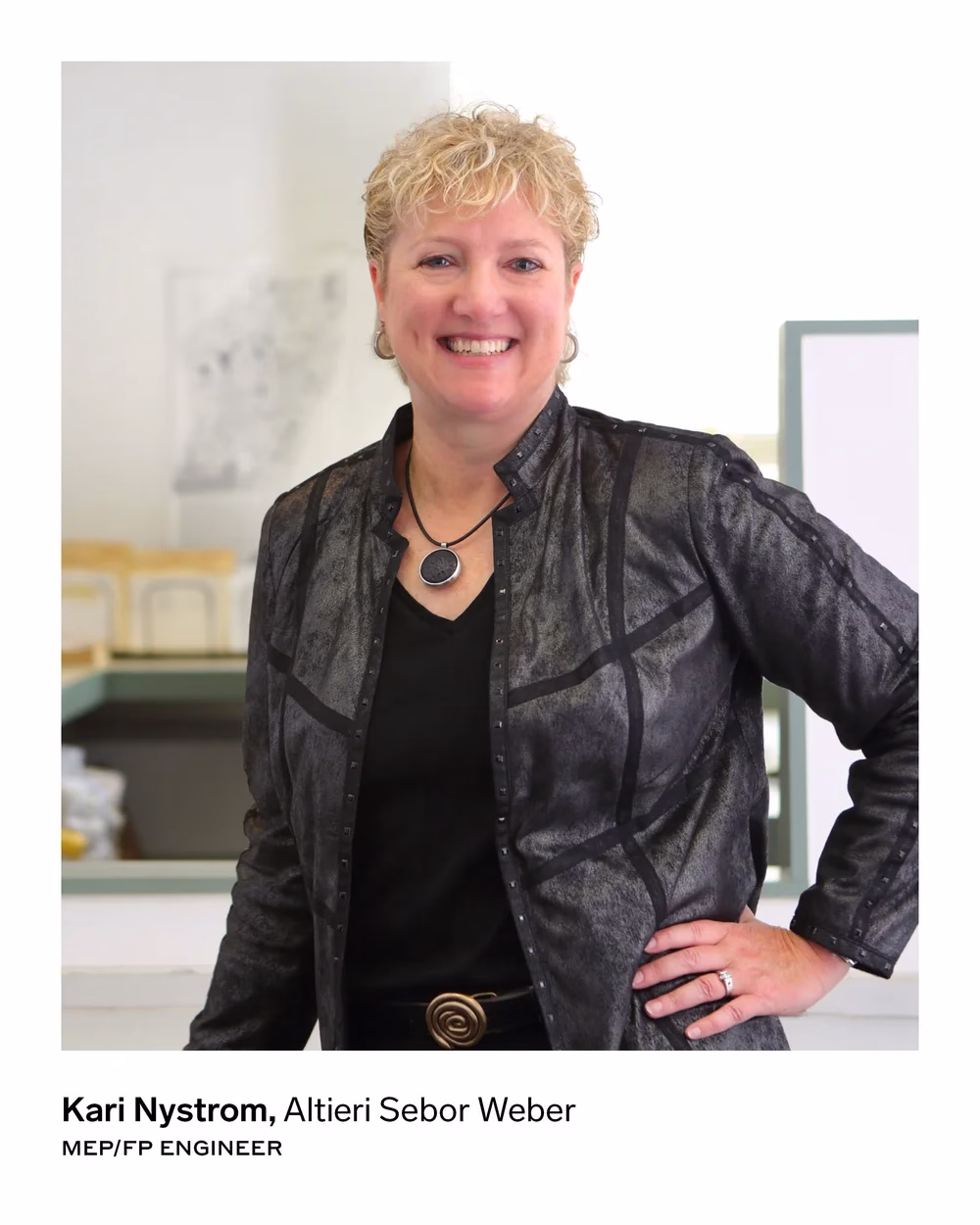 Kari Nystrom, Altieri Sebor Weber MEP/FP Engineer